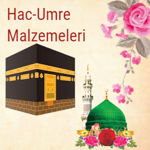 Hac ve Umre Malzemeleri